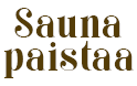 Sauna Paistaa